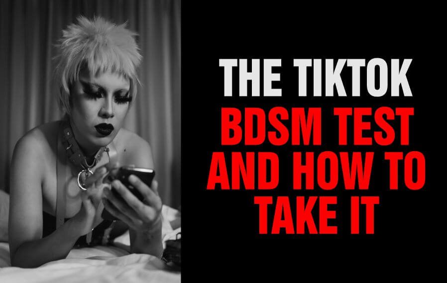 A lady taking the Tik tok bdsm test